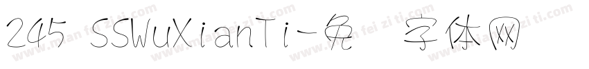 245 SSWuXianTi字体转换